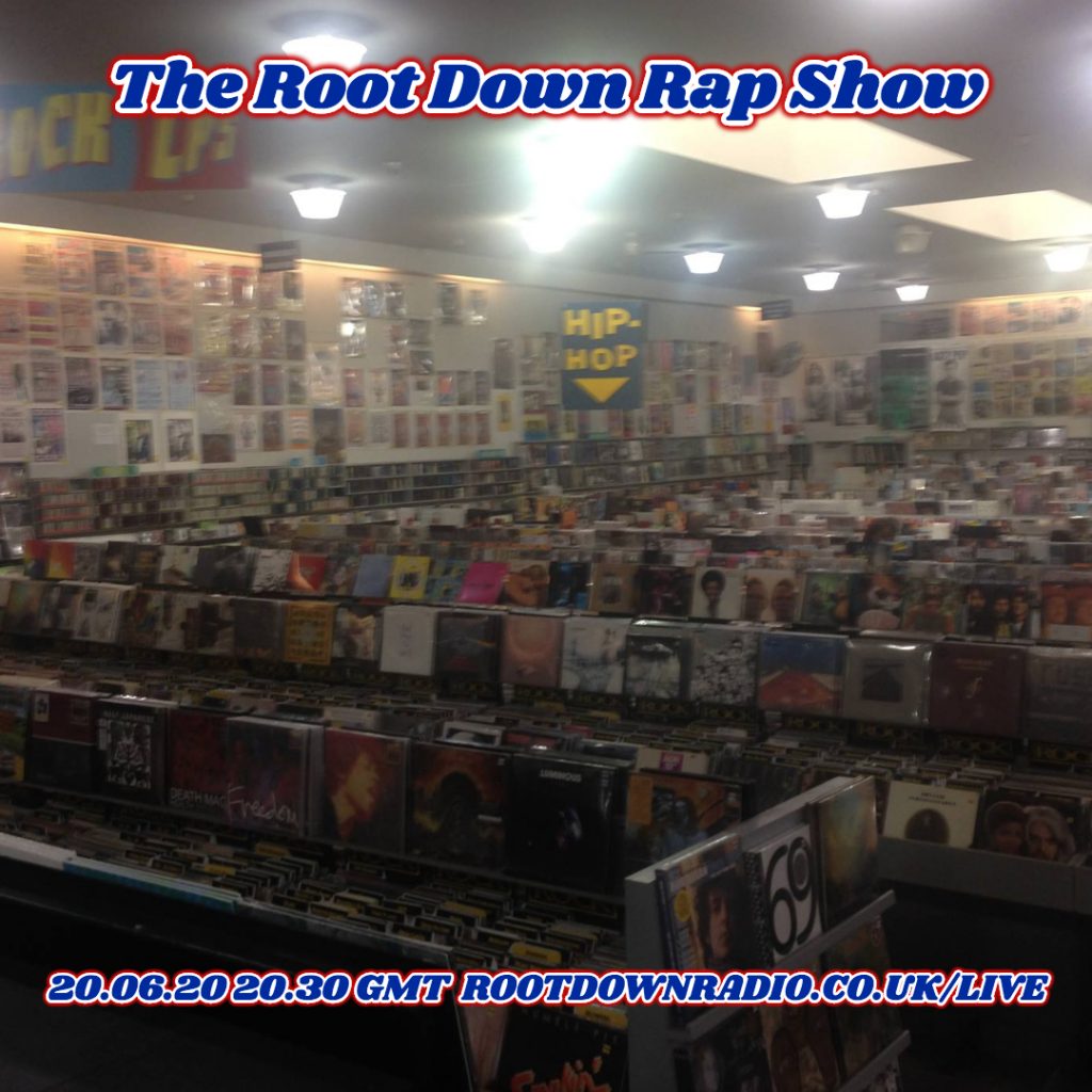 Root Down Rap Show June 2020